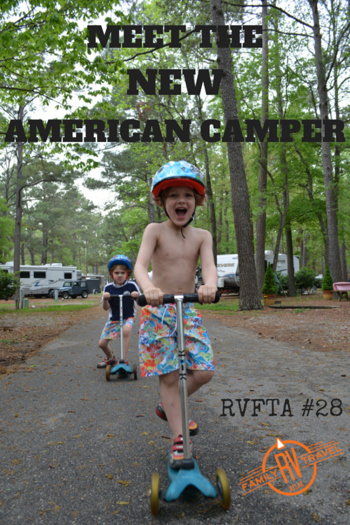 RVFTA #28: Meet the New American Camper