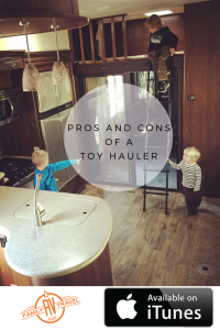 RVFTA #67: Pros and Cons of A Toy Hauler