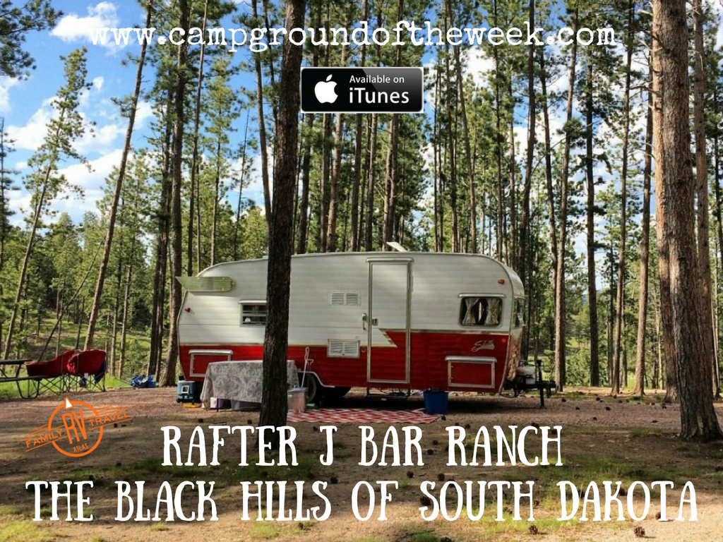 Campground Review #49 Rafter J Bar Ranch in the Black Hills of South Dakota near Mount Rushmore